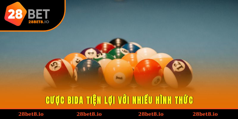 Cược bida tiện lợi với nhiều hình thức