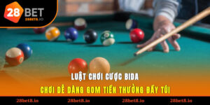 luật chơi cược bida